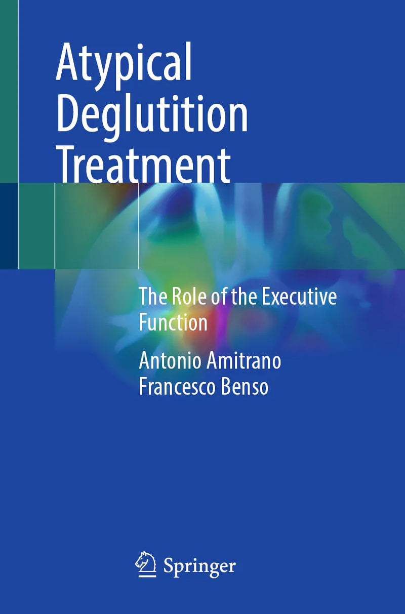 Atypical Deglutition Treatment