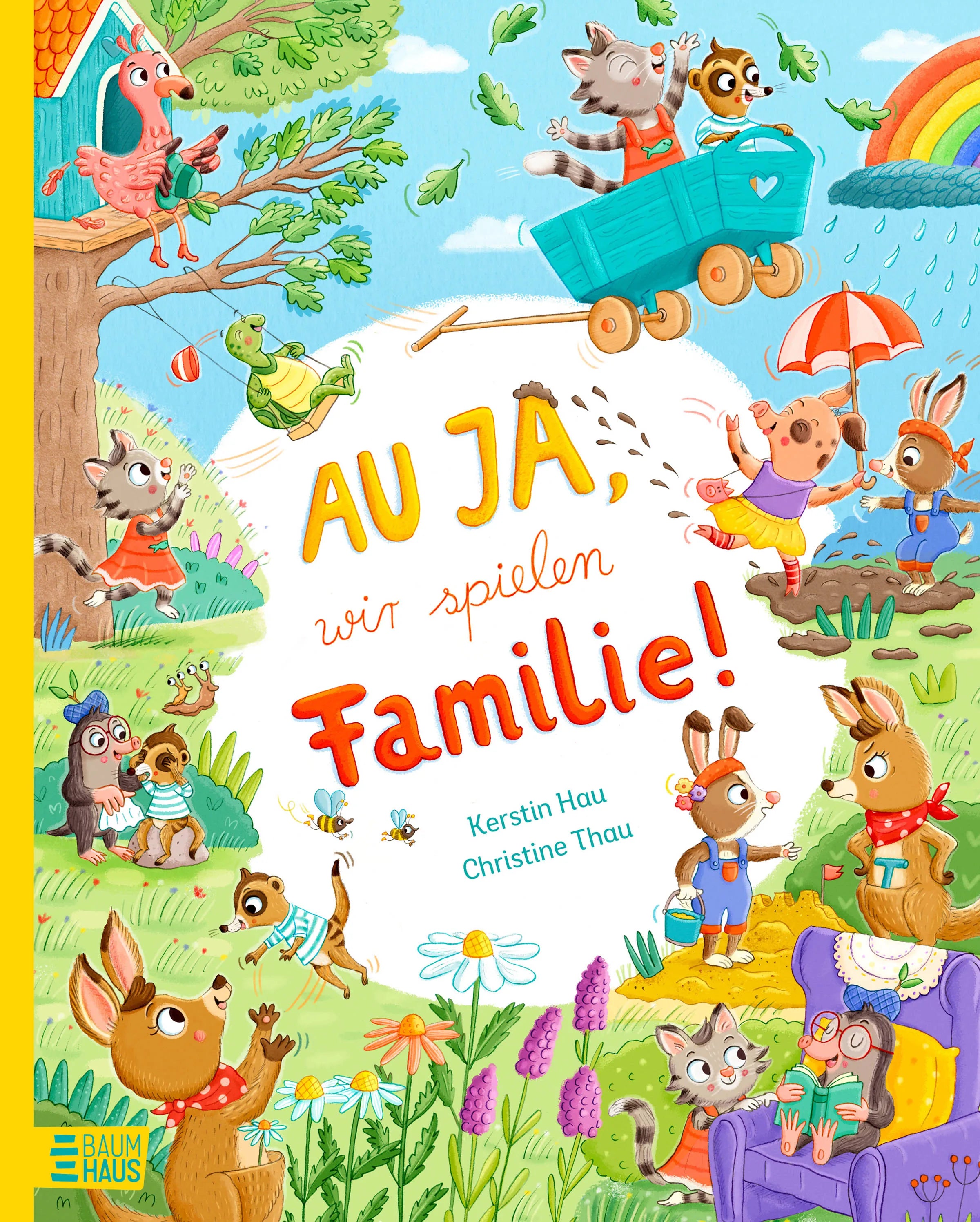 Cover: Au ja, wir spielen Familie! (Hardcover) von Kerstin Hau
