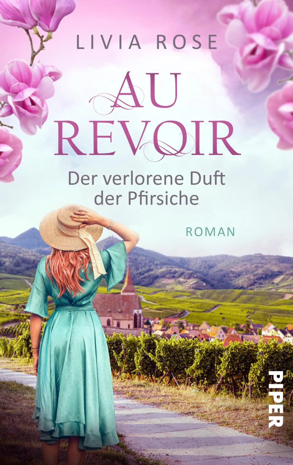 Buchcover von 'Au Revoir – Der verlorene Duft der Pfirsiche' - Taschenbuch von Livia Rose
