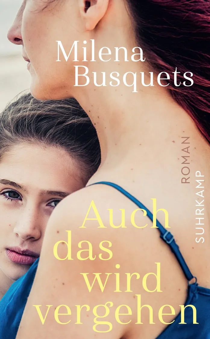 Buchcover von 'Auch das wird vergehen' - Taschenbuch von Milena Busquets