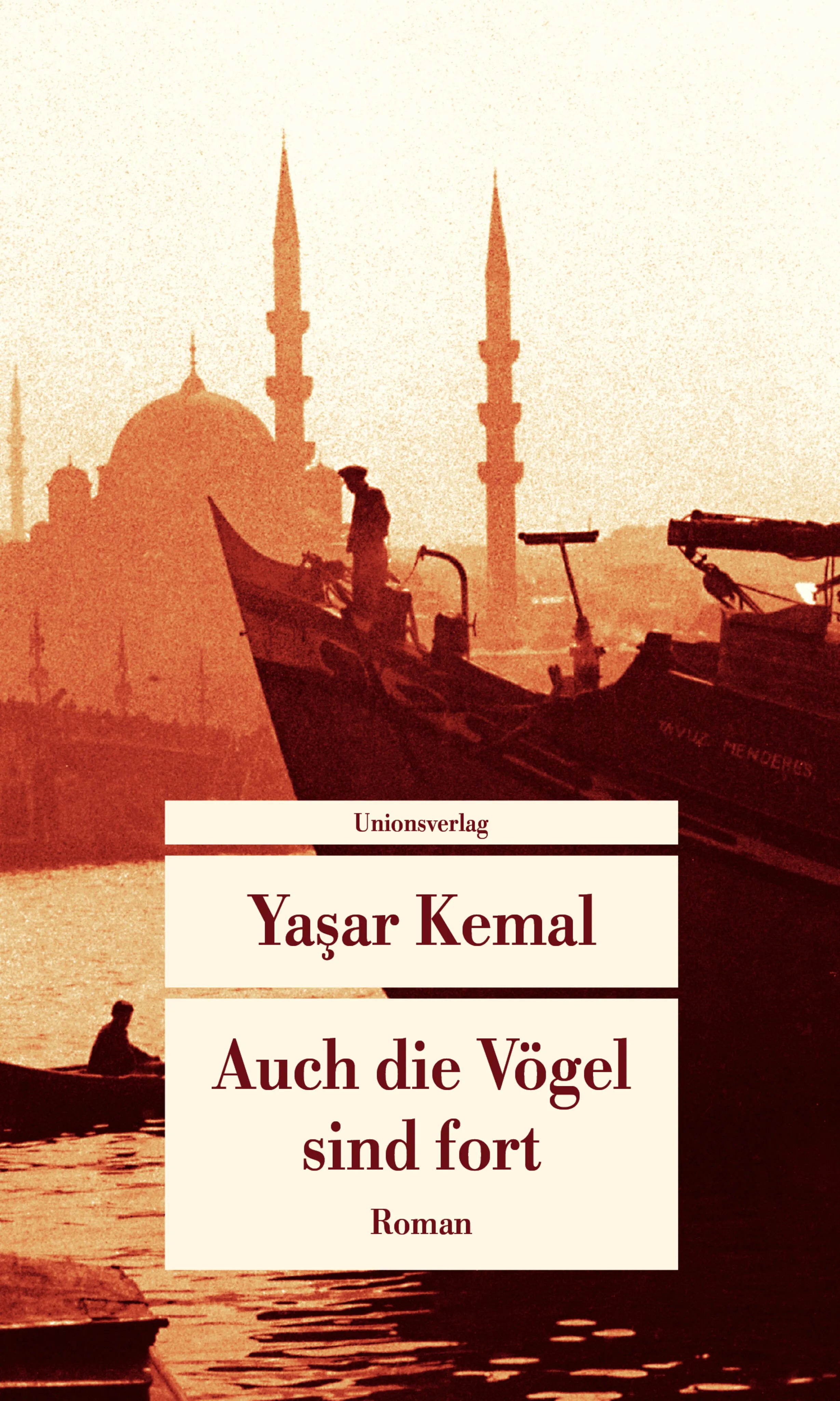 Buchcover von 'Auch die Vögel sind fort' - Taschenbuch von Yaşar Kemal