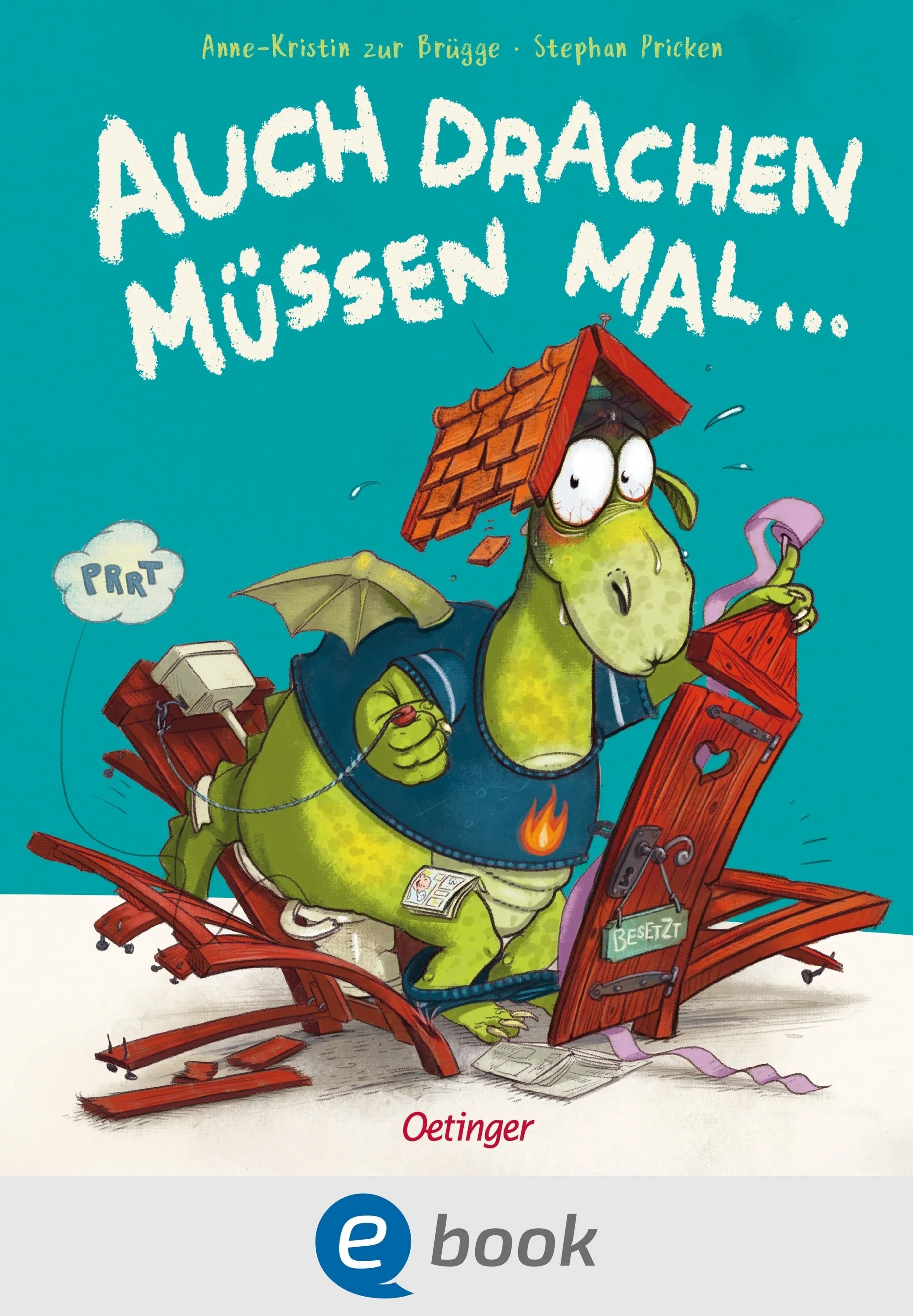 Cover: Auch Drachen müssen mal ... (E-Book) von Anne-Kristin zur Brügge