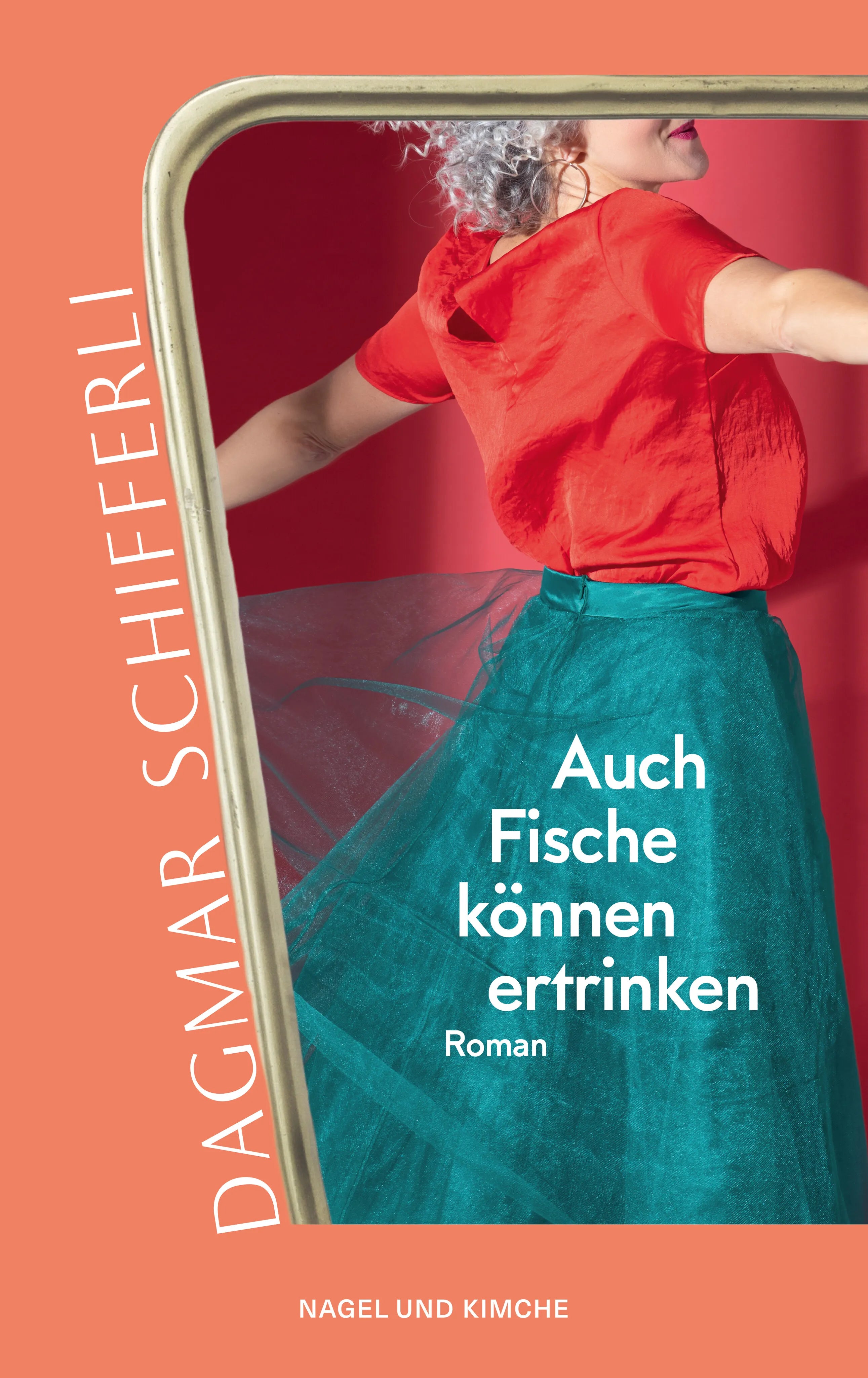 Buchcover von 'Auch Fische können ertrinken' - Gebundene Ausgabe von Dagmar Schifferli