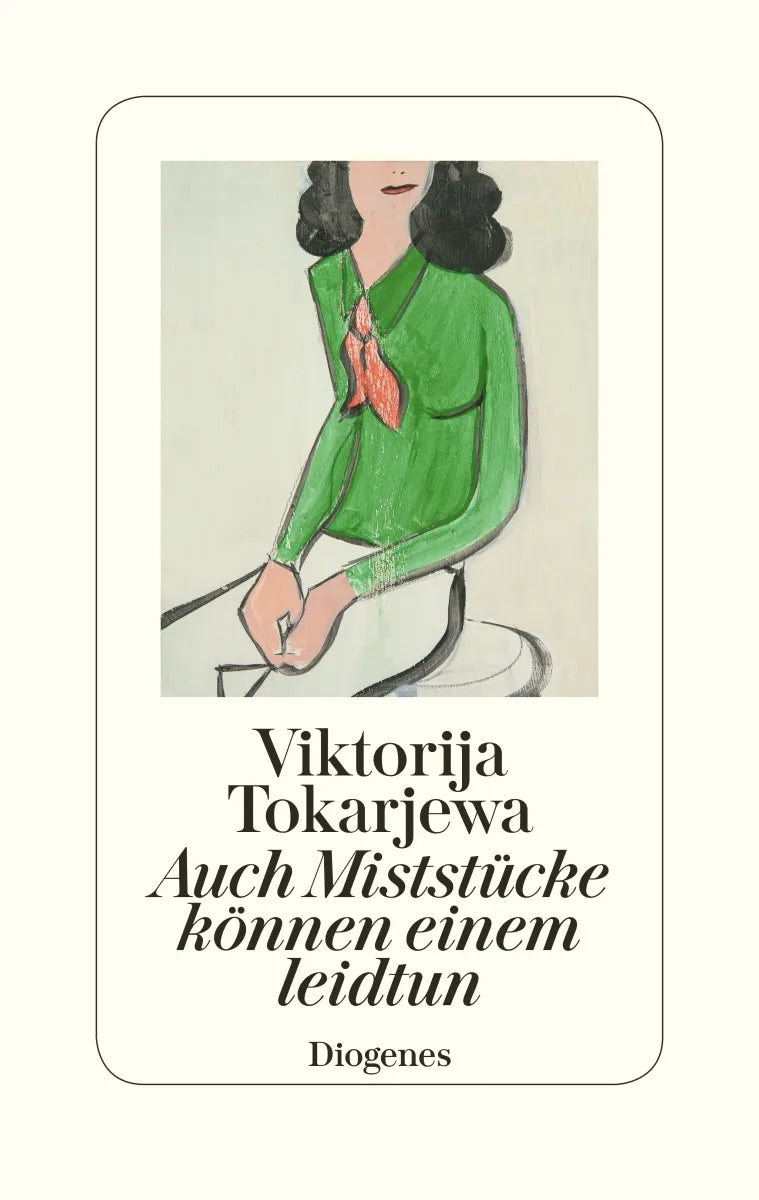 Buchcover von 'Auch Miststücke können einem leidtun' - Gebundene Ausgabe von Viktorija Tokarjewa