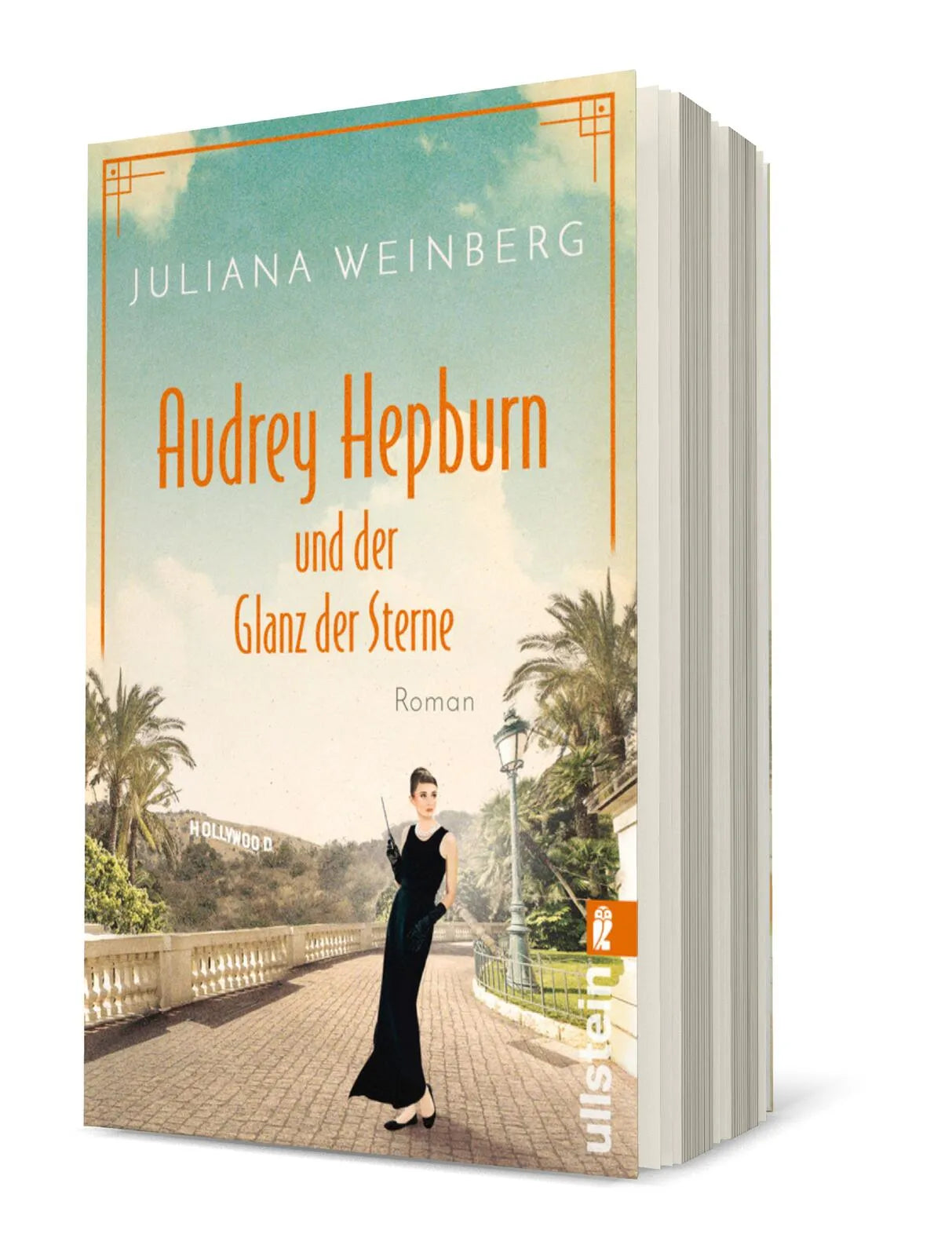 Buchcover von 'Audrey Hepburn und der Glanz der Sterne' - Taschenbuch von Juliana Weinberg