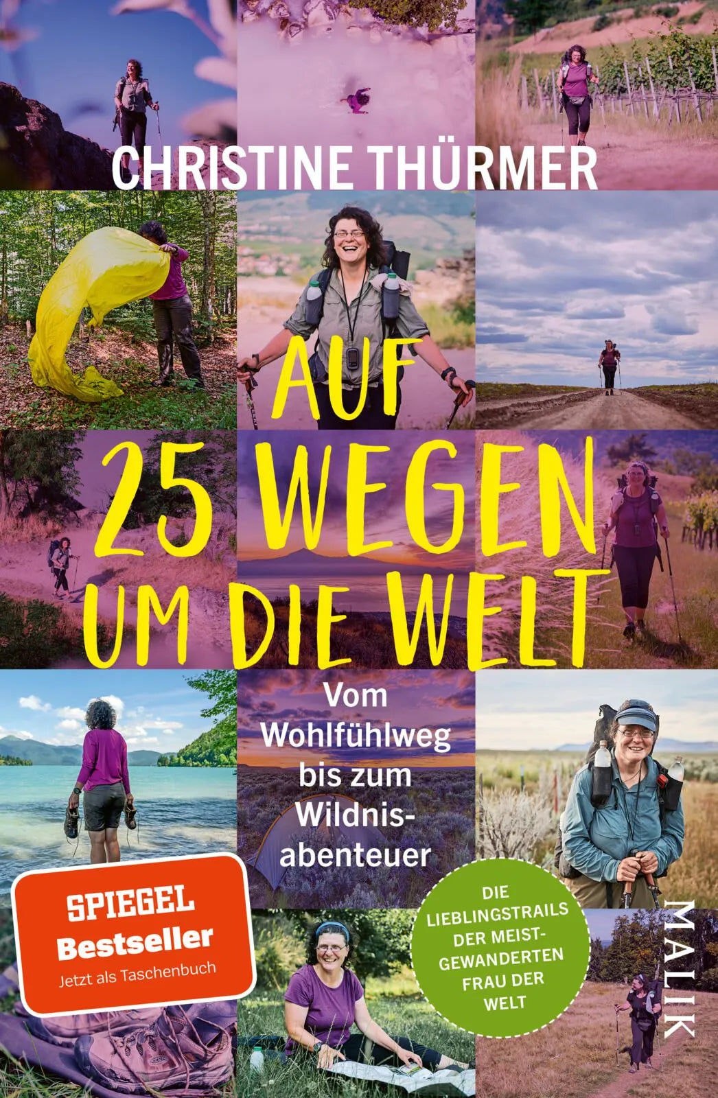 Cover: Auf 25 Wegen um die Welt (Taschenbuch) von Christine Thürmer