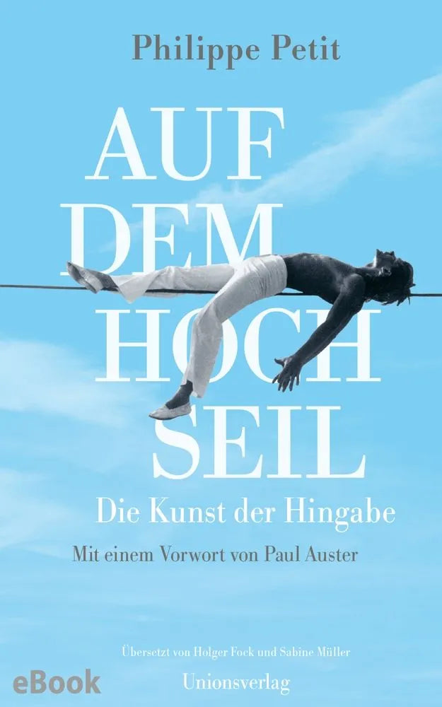 Cover: Auf dem Hochseil (E-Book) von Philippe Petit