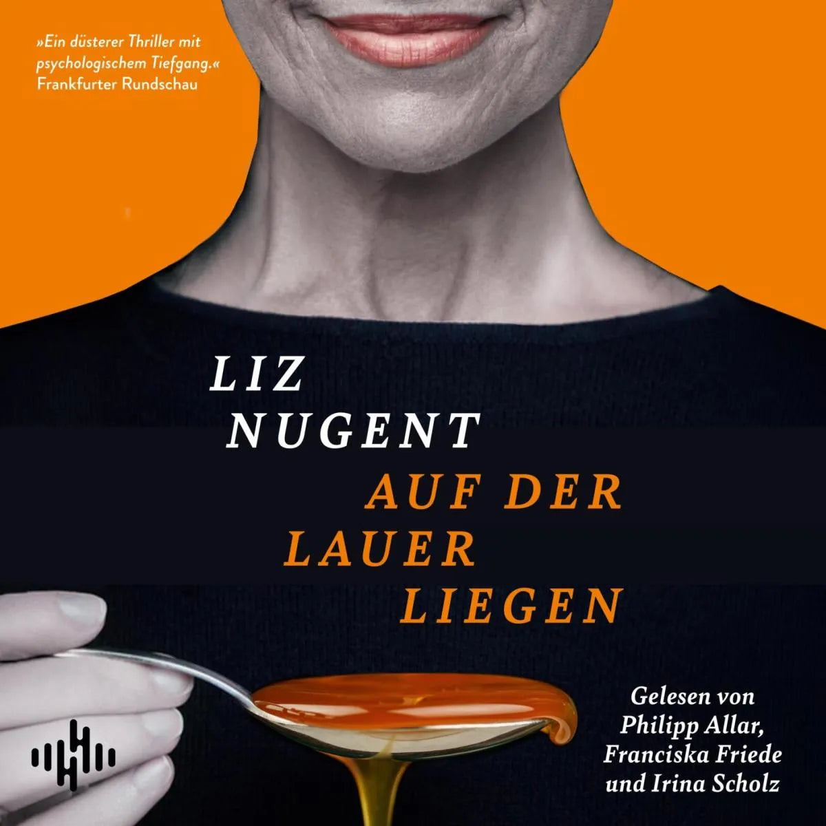 Cover: Auf der Lauer liegen (Hörbuch Download) von Liz Nugent