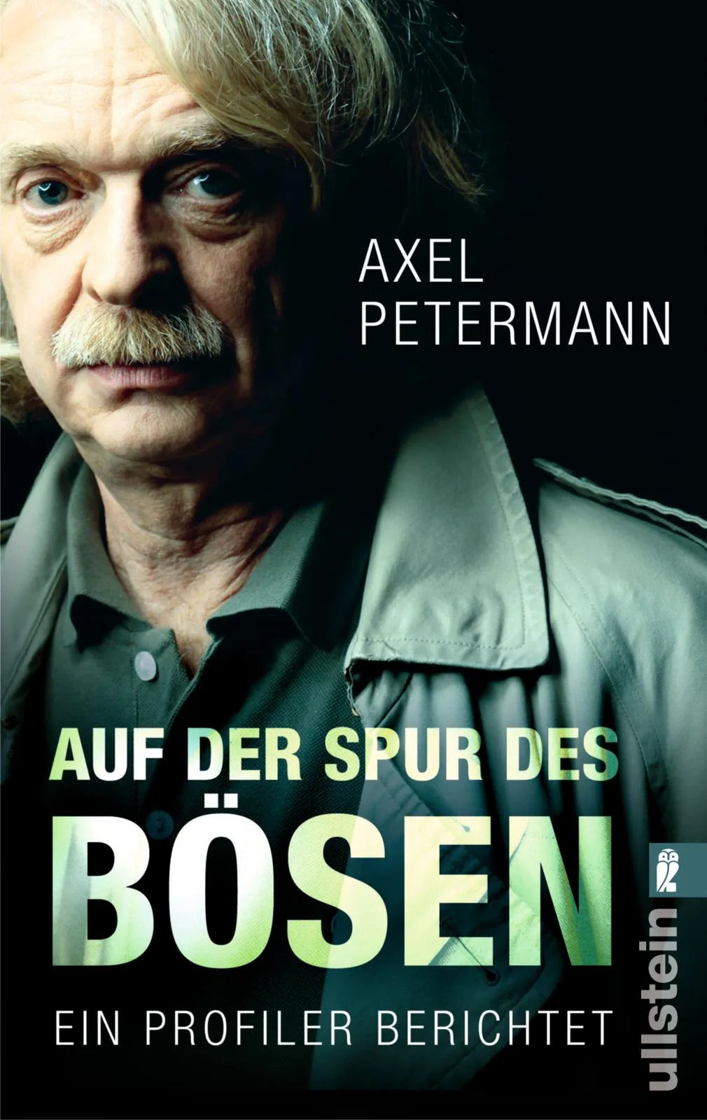 Buchcover von 'Auf der Spur des Bösen' - Taschenbuch von Axel Petermann