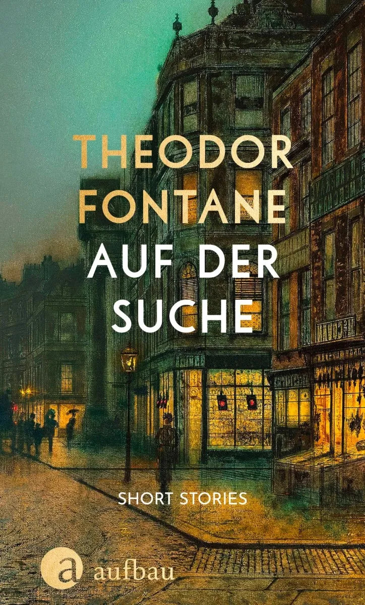 Cover: Auf der Suche (E-Book) von Theodor Fontane