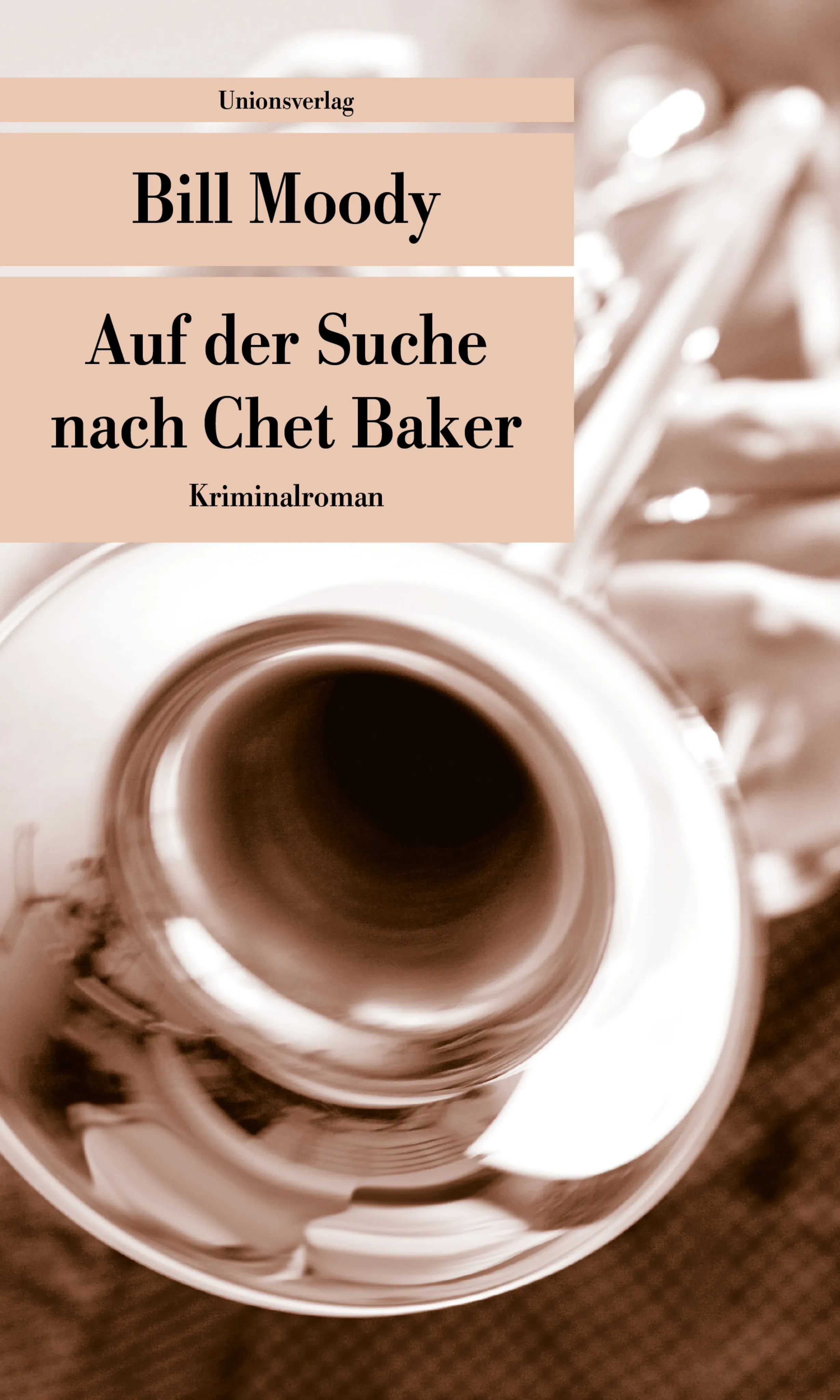 Buchcover von 'Auf der Suche nach Chet Baker' - Taschenbuch von Bill Moody