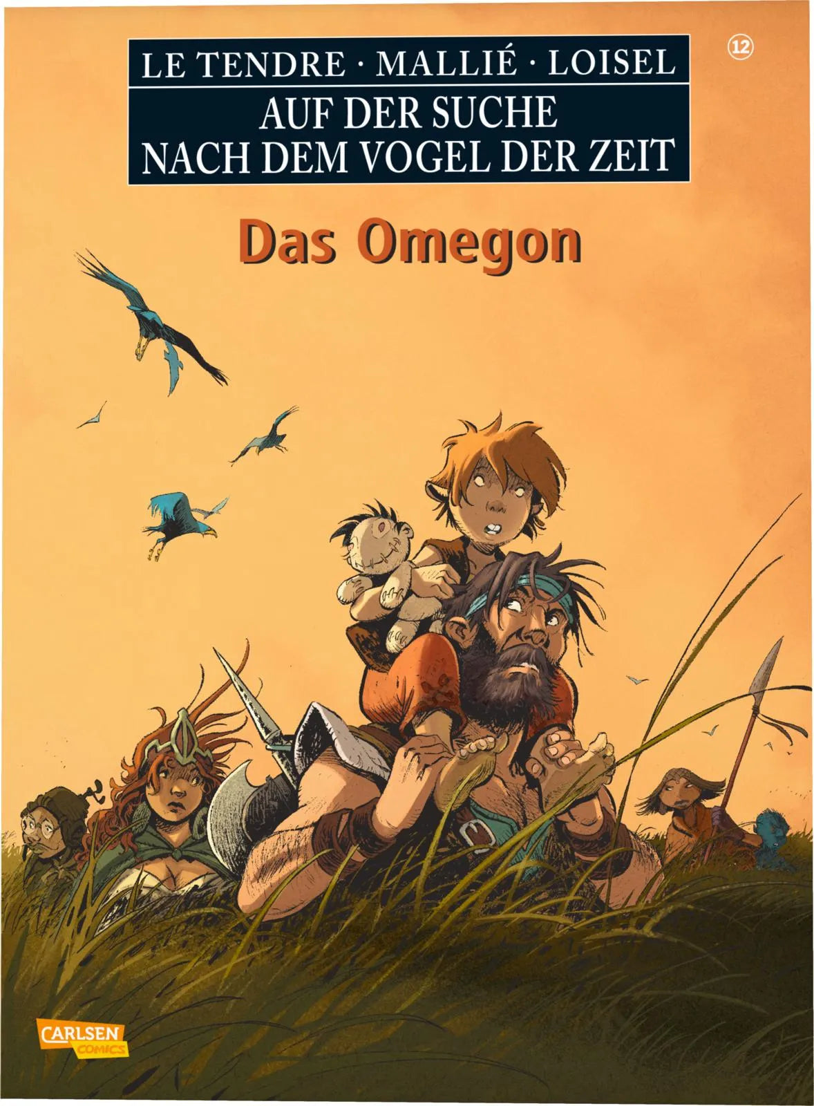 Buchcover von 'Auf der Suche nach dem Vogel der Zeit 12: Omegon' - Taschenbuch von Serge Le Tendre