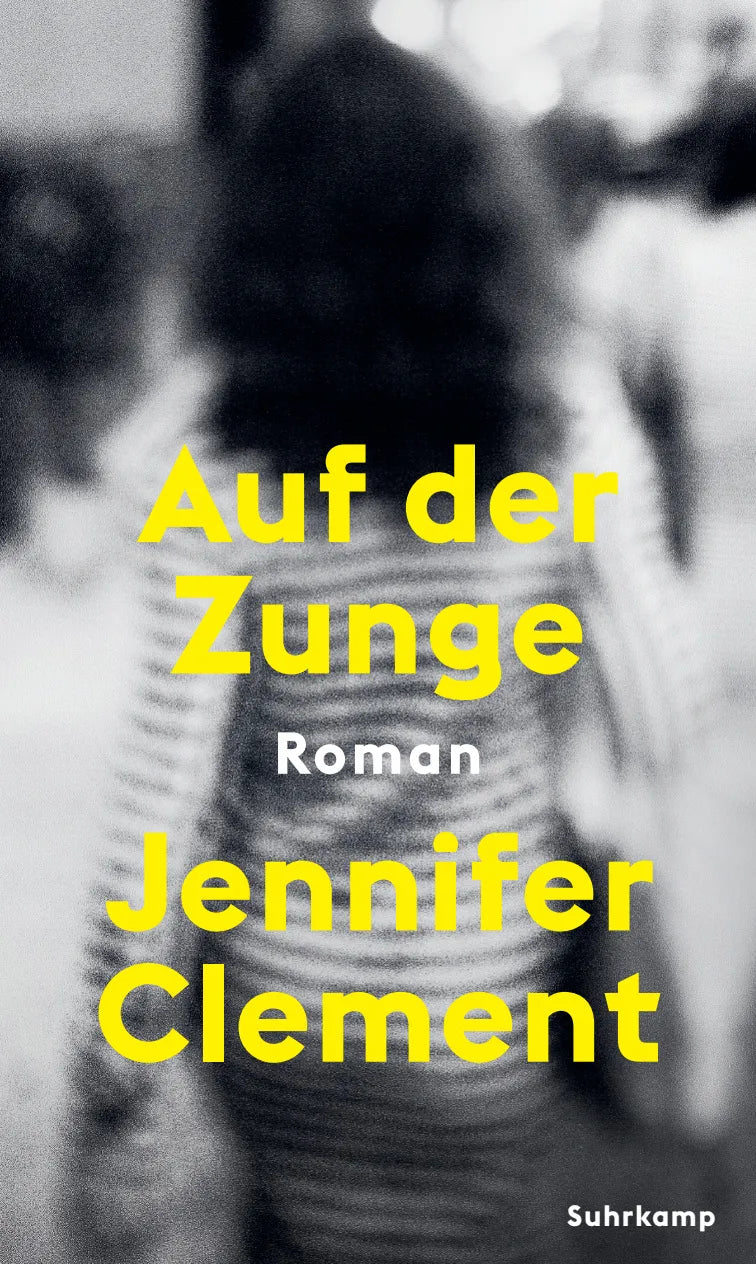 Buchcover von 'Auf der Zunge' - Gebundene Ausgabe von Jennifer Clement
