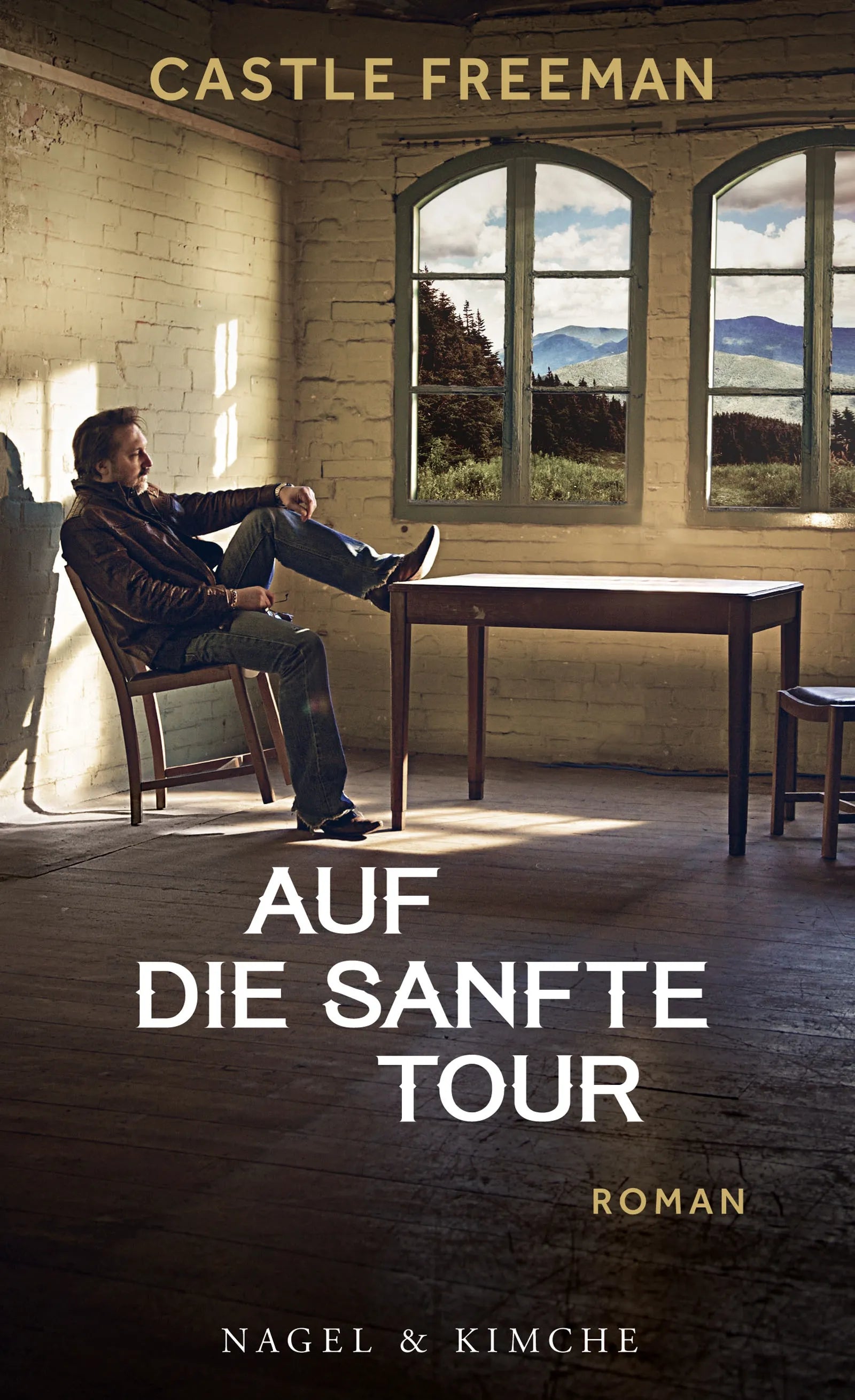 Cover: Auf die sanfte Tour (Hardcover) von Castle Freeman