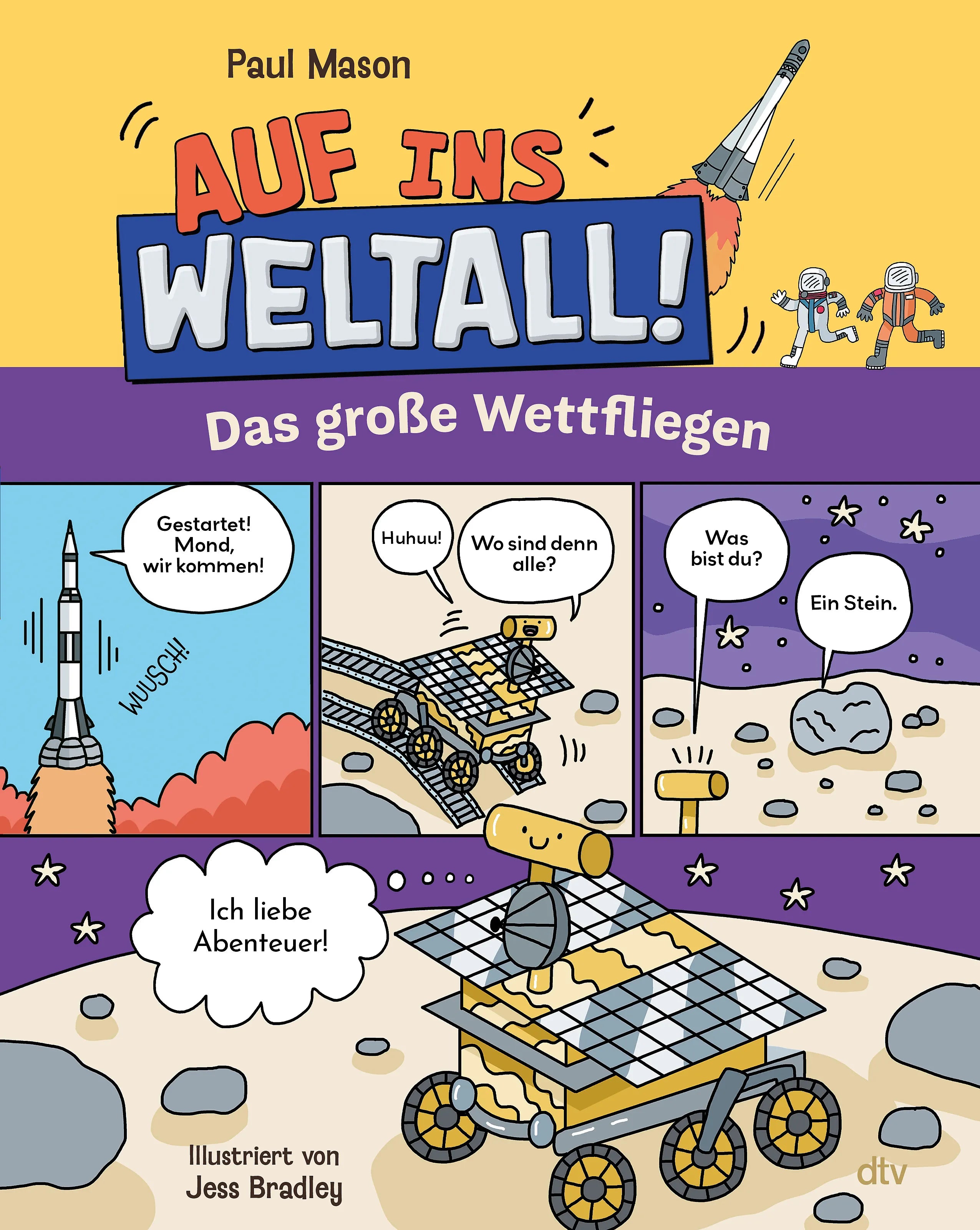 Buchcover von 'Auf ins Weltall! – Das große Wettfliegen' - Gebundene Ausgabe von Paul Mason