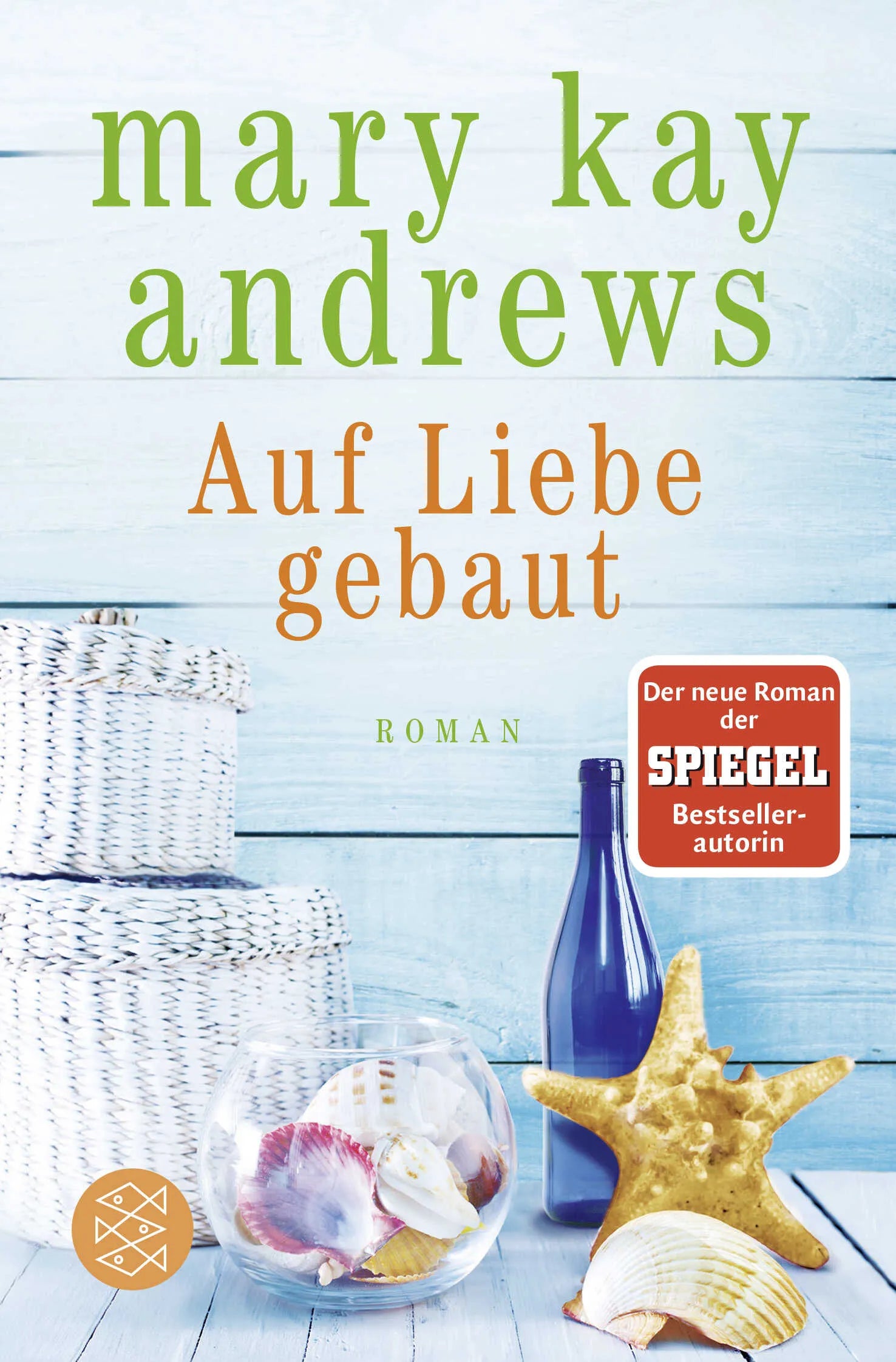 Buchcover von 'Auf Liebe gebaut' - Taschenbuch von Mary Kay Andrews