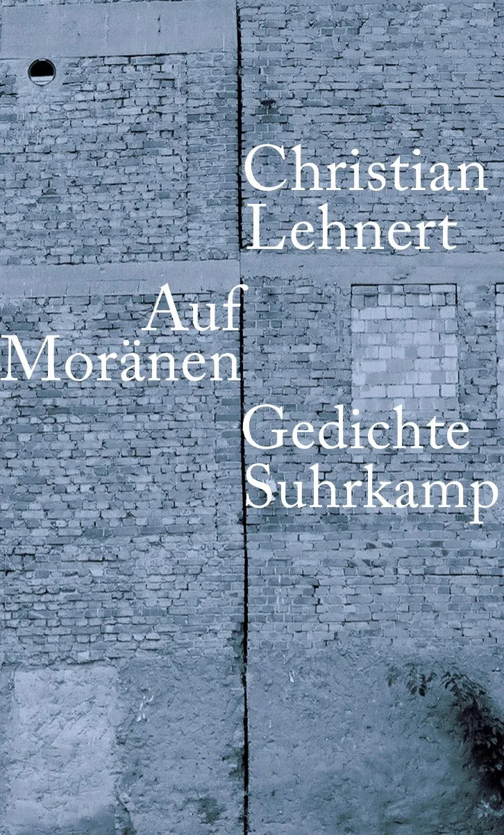 Buchcover von 'Auf Moränen' - Gebundene Ausgabe von Christian Lehnert