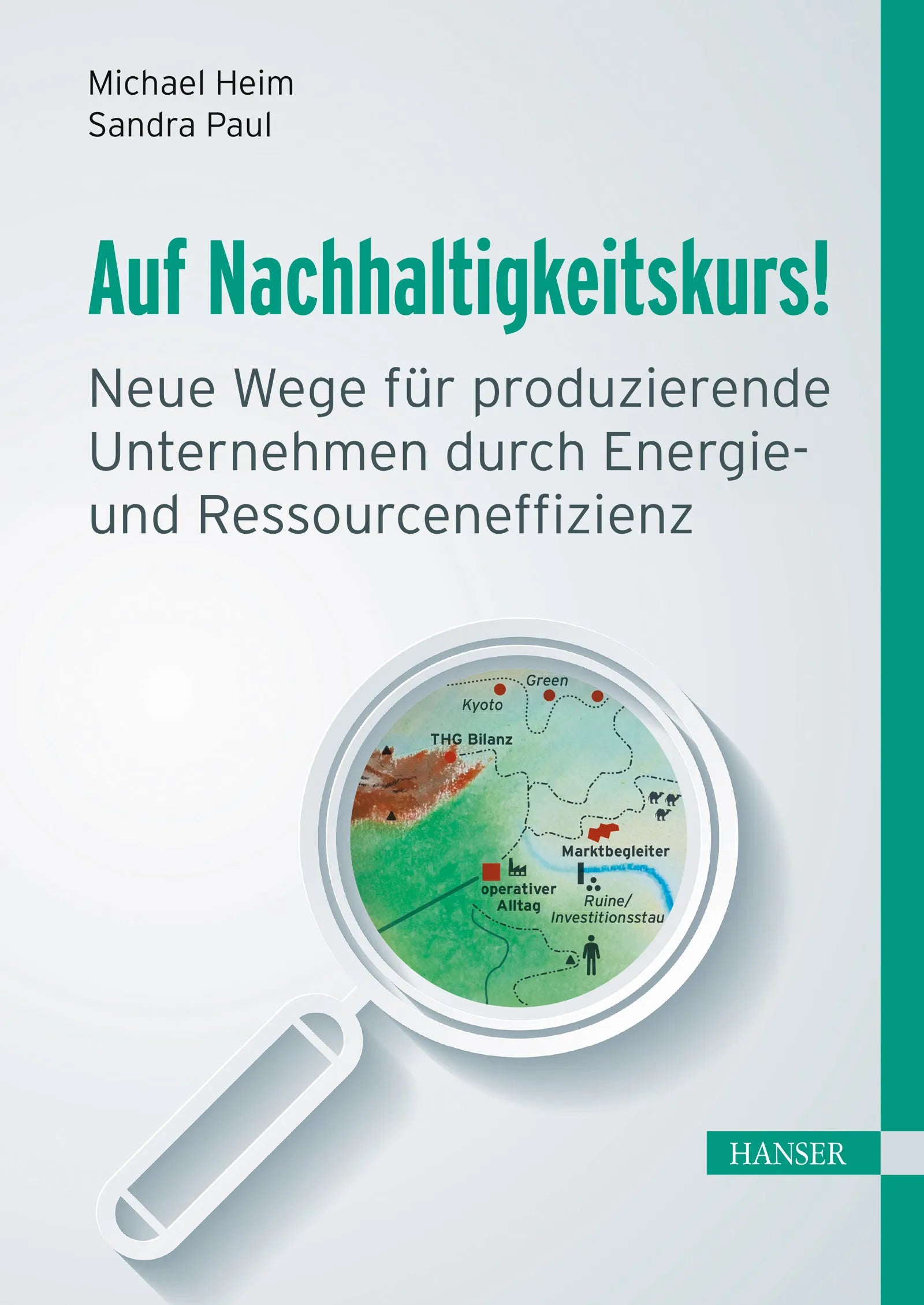 Cover: Auf Nachhaltigkeitskurs! (E-Book) von Michael Heim