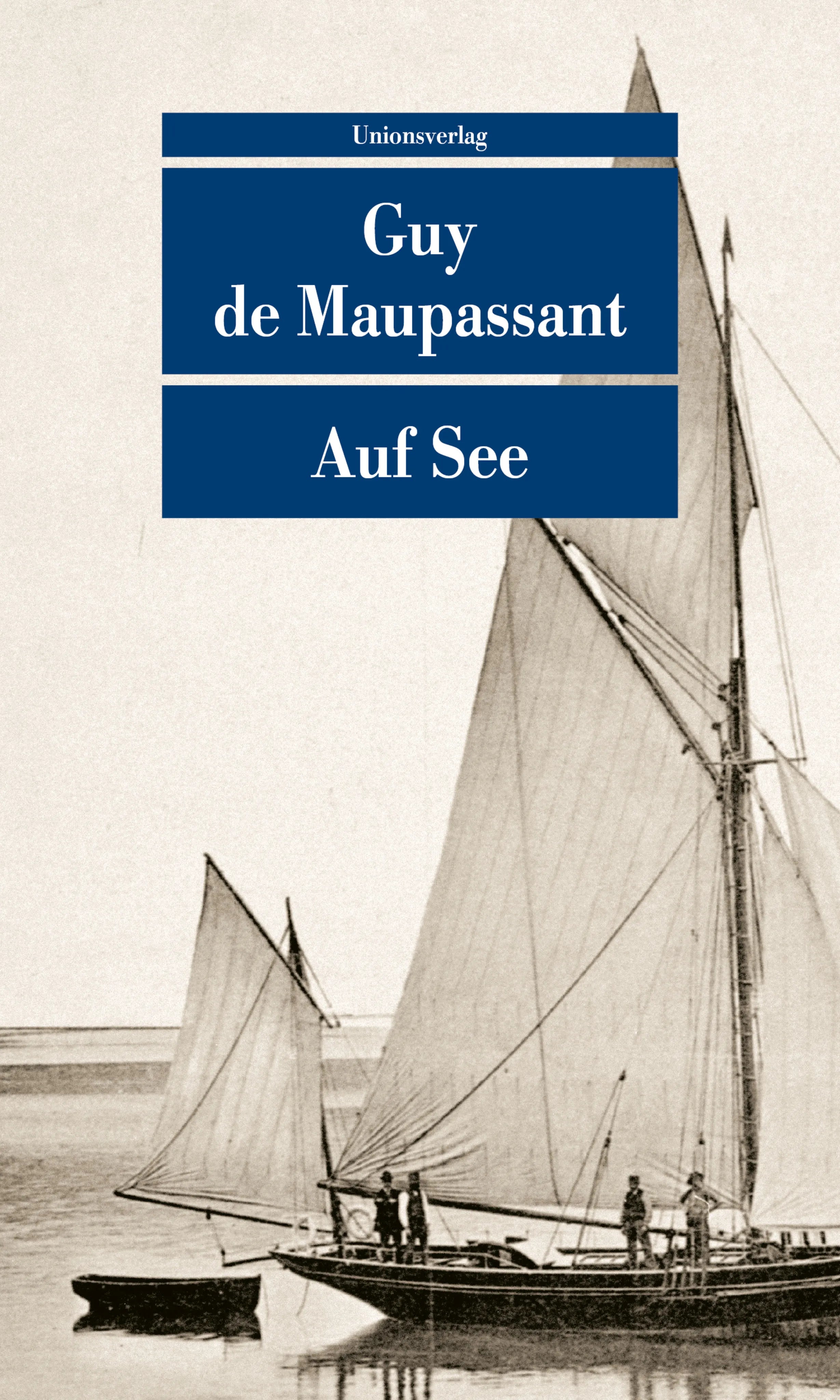 Buchcover von 'Auf See' - Taschenbuch von Guy de Maupassant