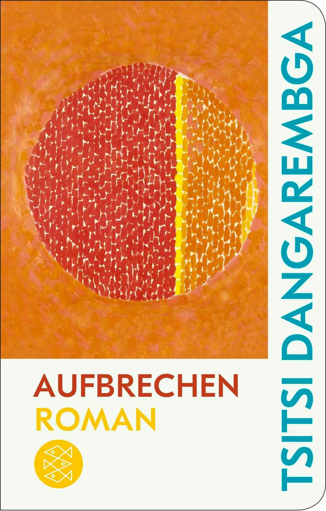Cover: Aufbrechen (Hardcover) von Tsitsi Dangarembga