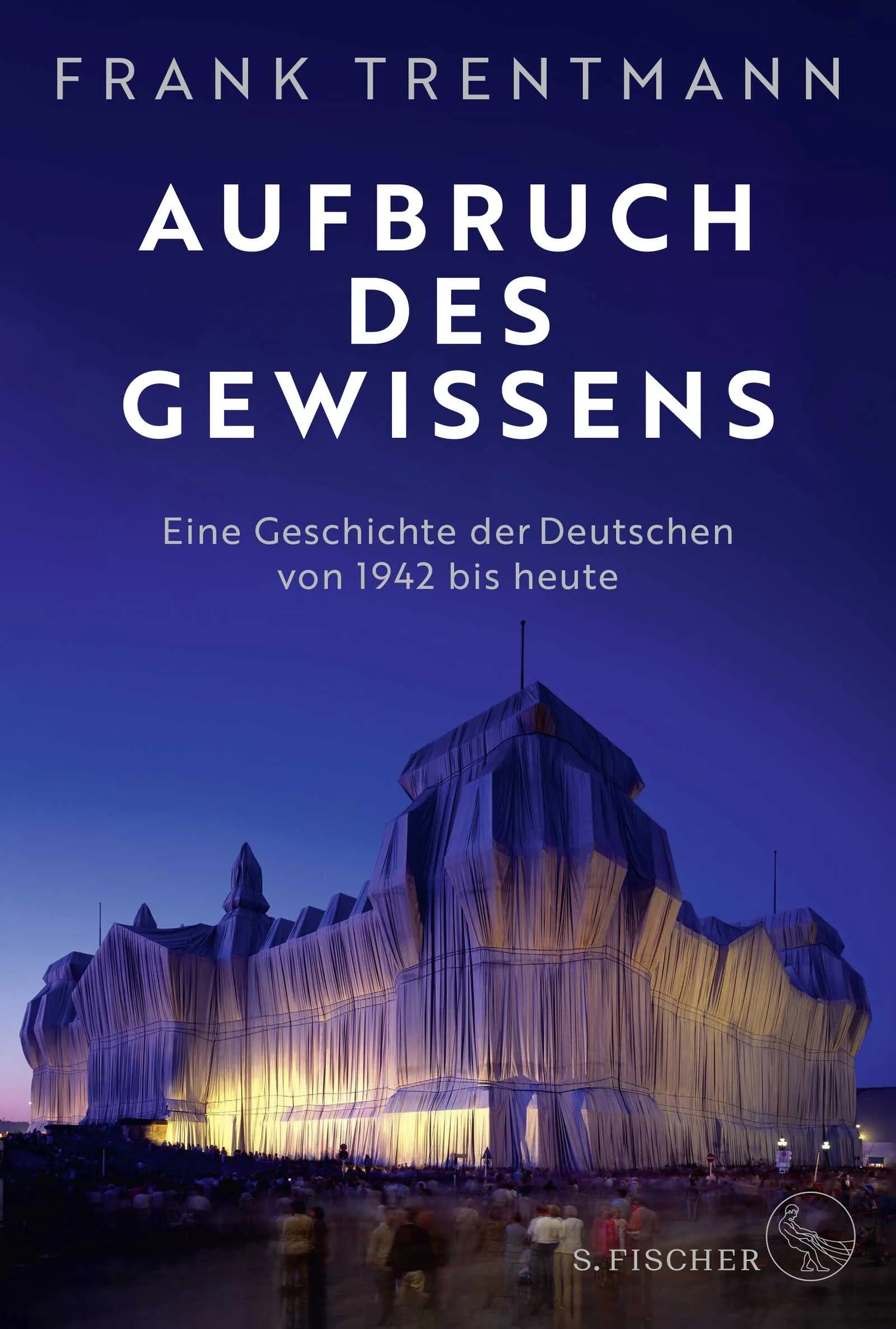 Buchcover von 'Aufbruch des Gewissens' - Gebundene Ausgabe von Frank Trentmann