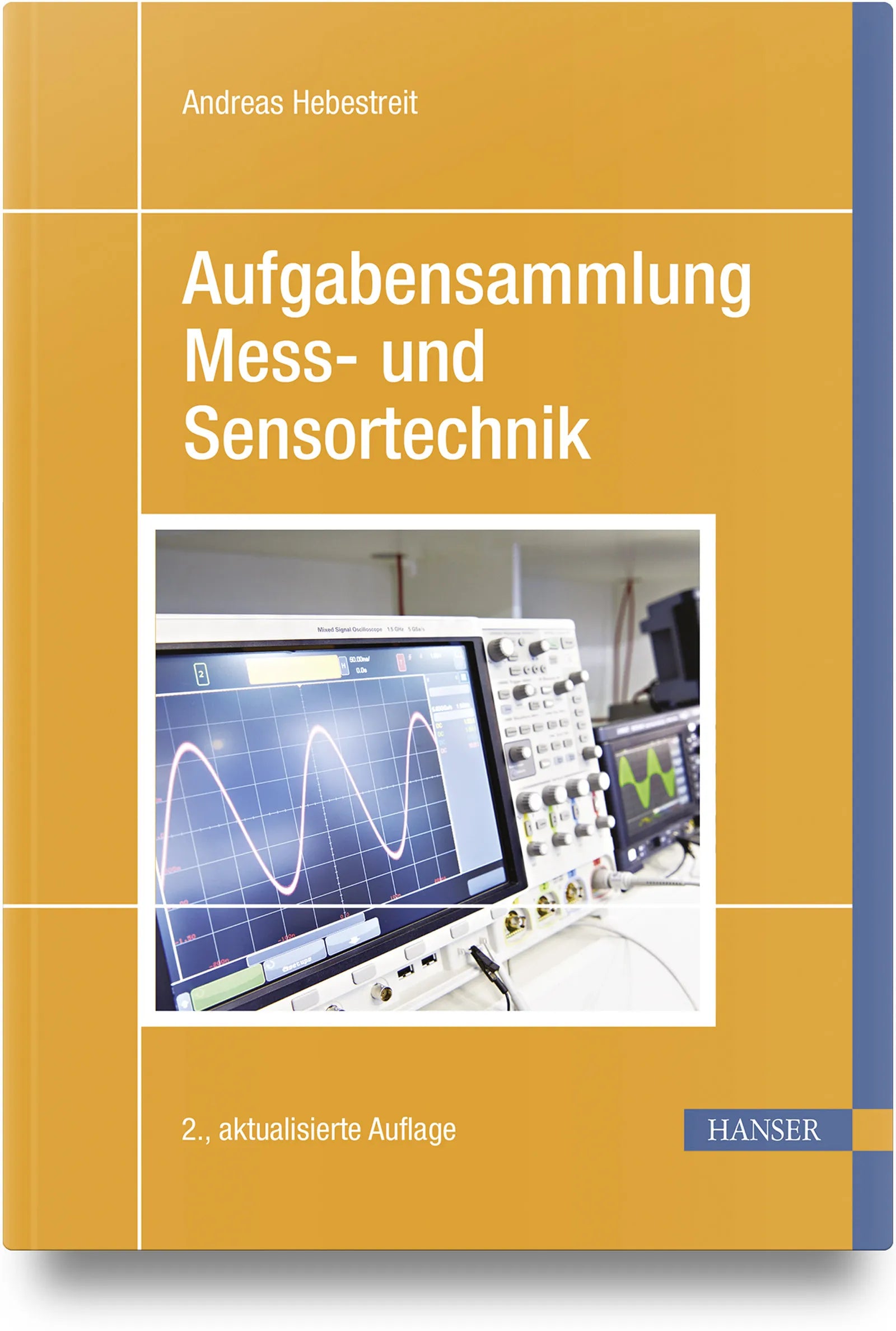 Buchcover von 'Aufgabensammlung Mess- und Sensortechnik' - Gebundene Ausgabe von Andreas Hebestreit