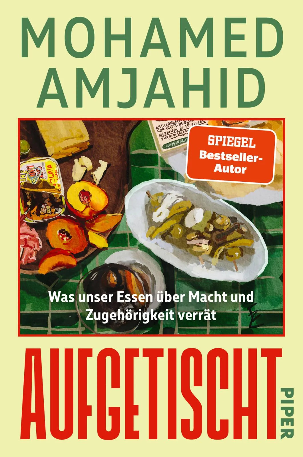 Cover: Aufgetischt (Paperback) von Mohamed Amjahid