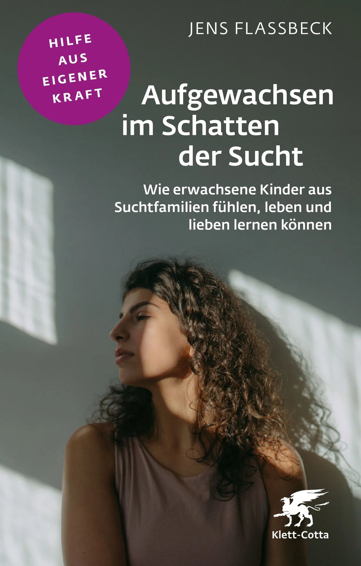Cover: Aufgewachsen im Schatten der Sucht (Paperback) von Jens Flassbeck