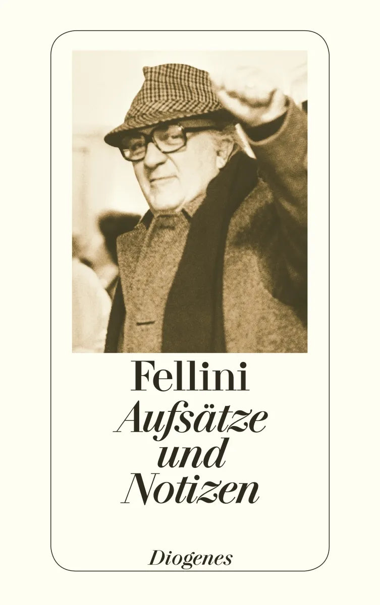 Buchcover von 'Aufsätze und Notizen' - Taschenbuch von Federico Fellini