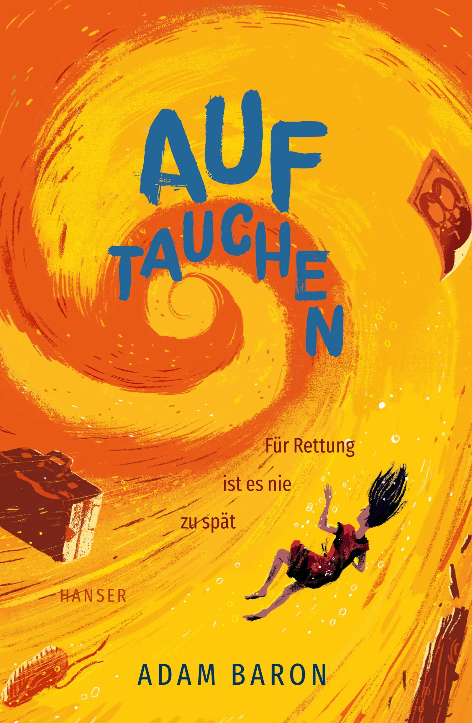 Buchcover von 'Auftauchen' - Gebundene Ausgabe von Adam Baron