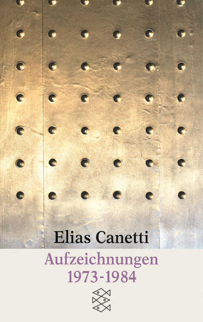 Buchcover von 'Aufzeichnungen 1973 - 1984' - Taschenbuch von Elias Canetti