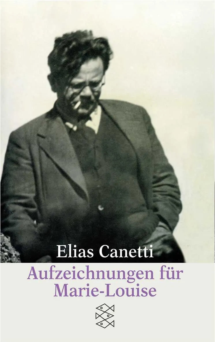 Buchcover von 'Aufzeichnungen für Marie-Louise' - Taschenbuch von Elias Canetti