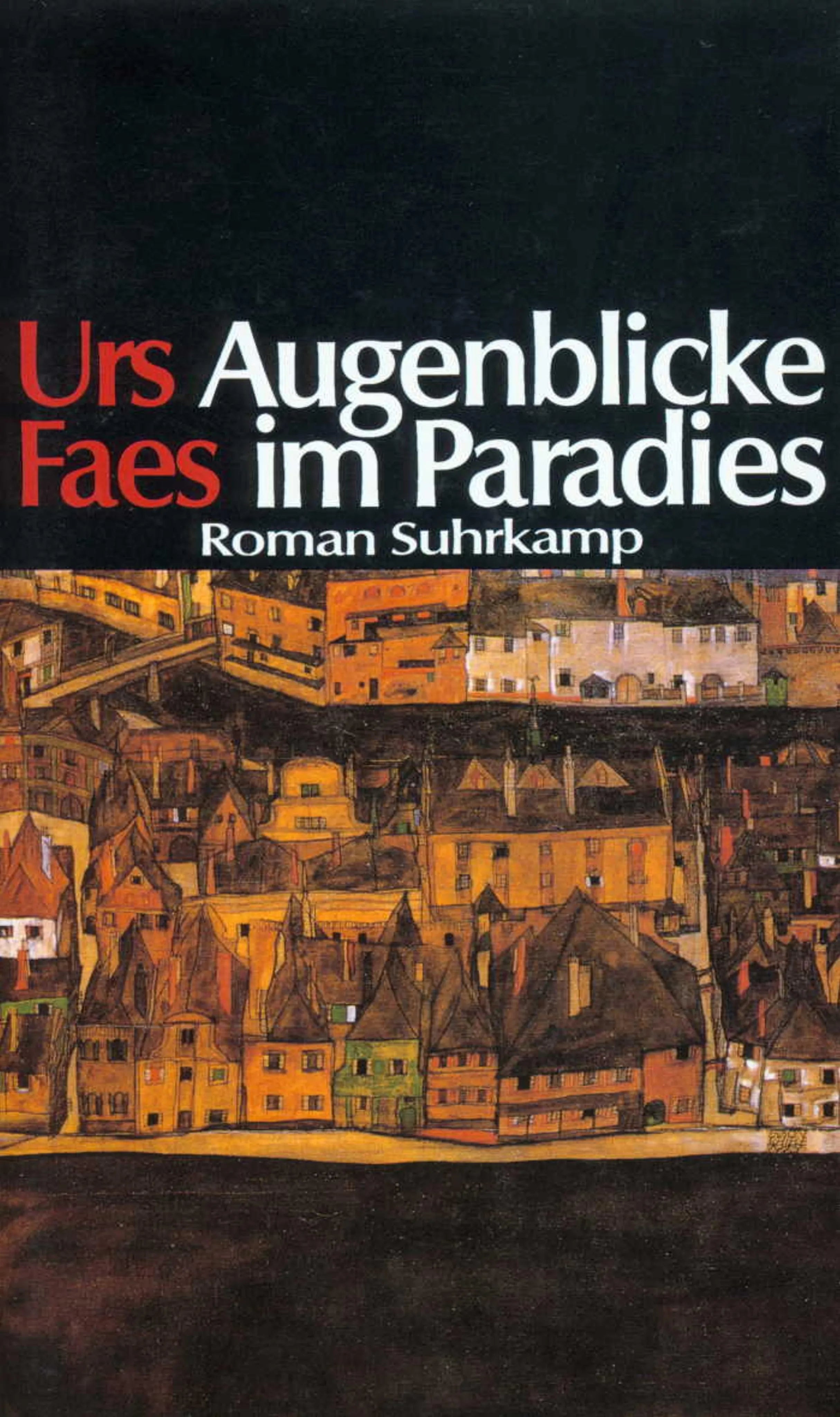 Buchcover von 'Augenblicke im Paradies' - Gebundene Ausgabe von Urs Faes