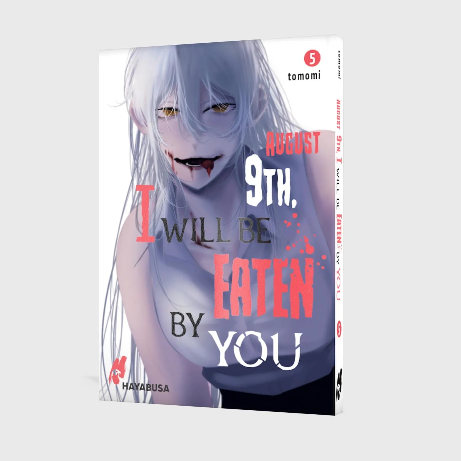 Produktansicht: August 9th, I will be eaten by you 5 (Taschenbuch)