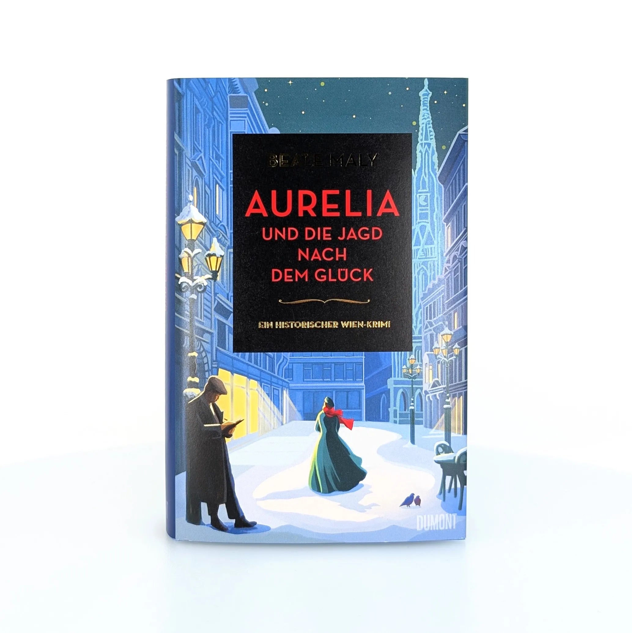 Beate Maly - Aurelia und die Jagd nach dem Glück