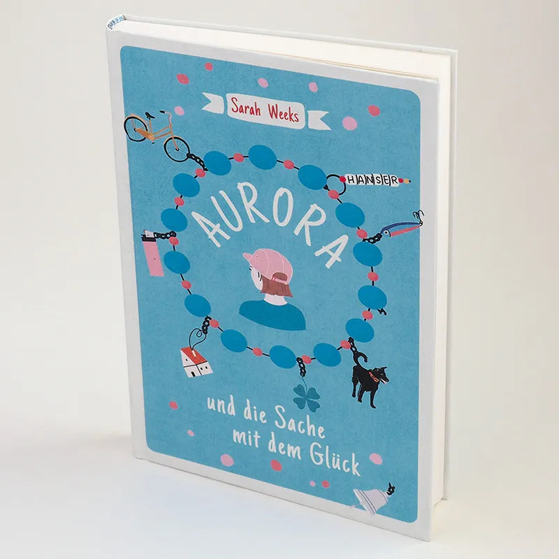 Sarah Weeks - Aurora und die Sache mit dem Glück