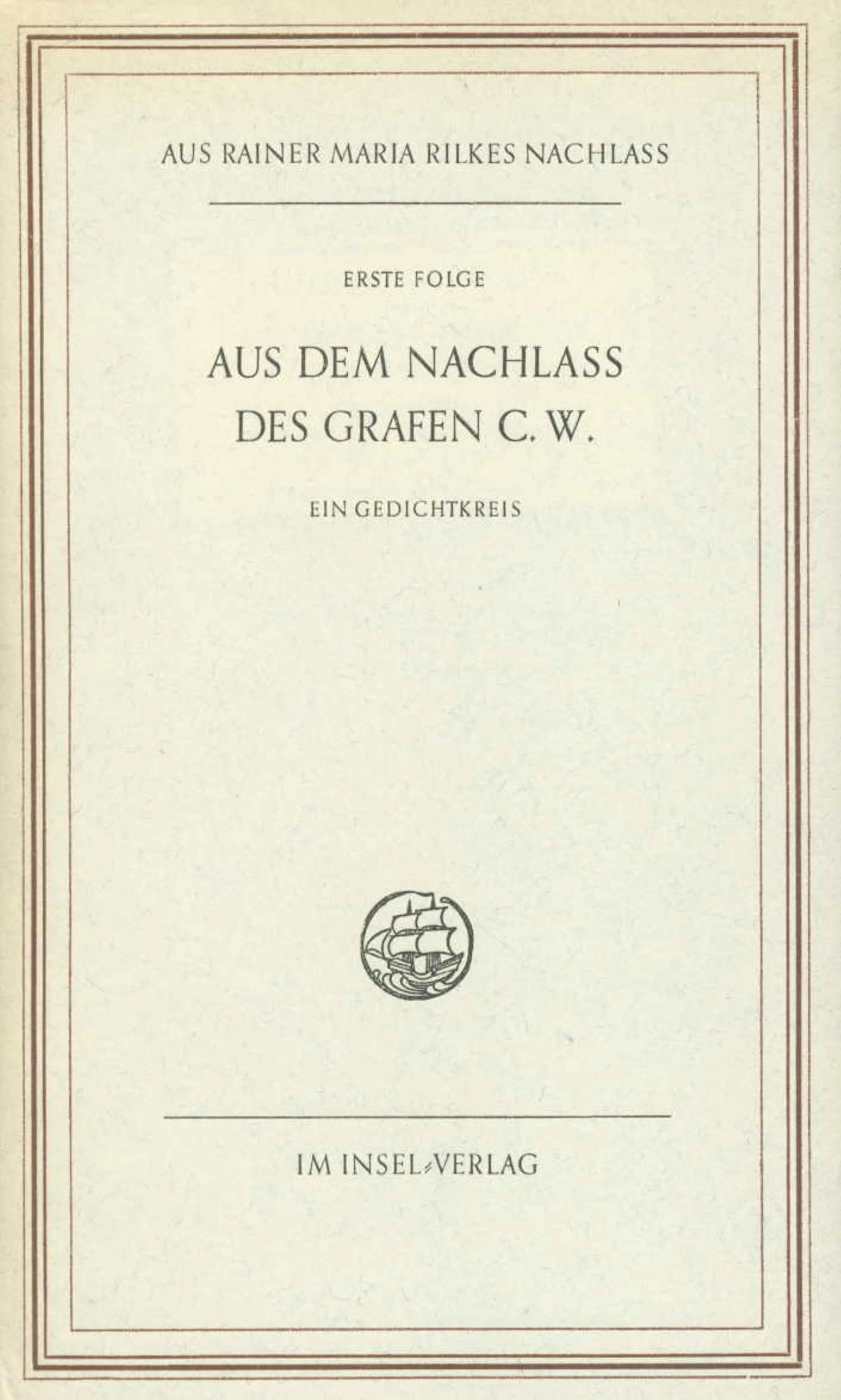 Buchcover von 'Aus dem Nachlaß des Grafen C. W' - Gebundene Ausgabe von Rainer Maria Rilke