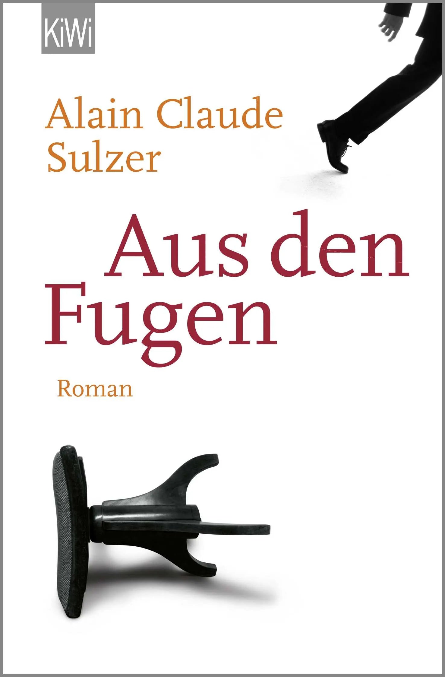 Buchcover von 'Aus den Fugen' - Taschenbuch von Alain Claude Sulzer