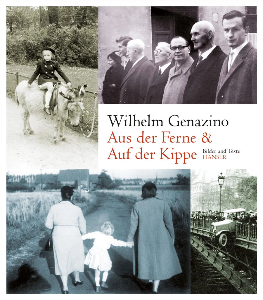 Buchcover von 'Aus der Ferne und Auf der Kippe' - Gebundene Ausgabe von Wilhelm Genazino