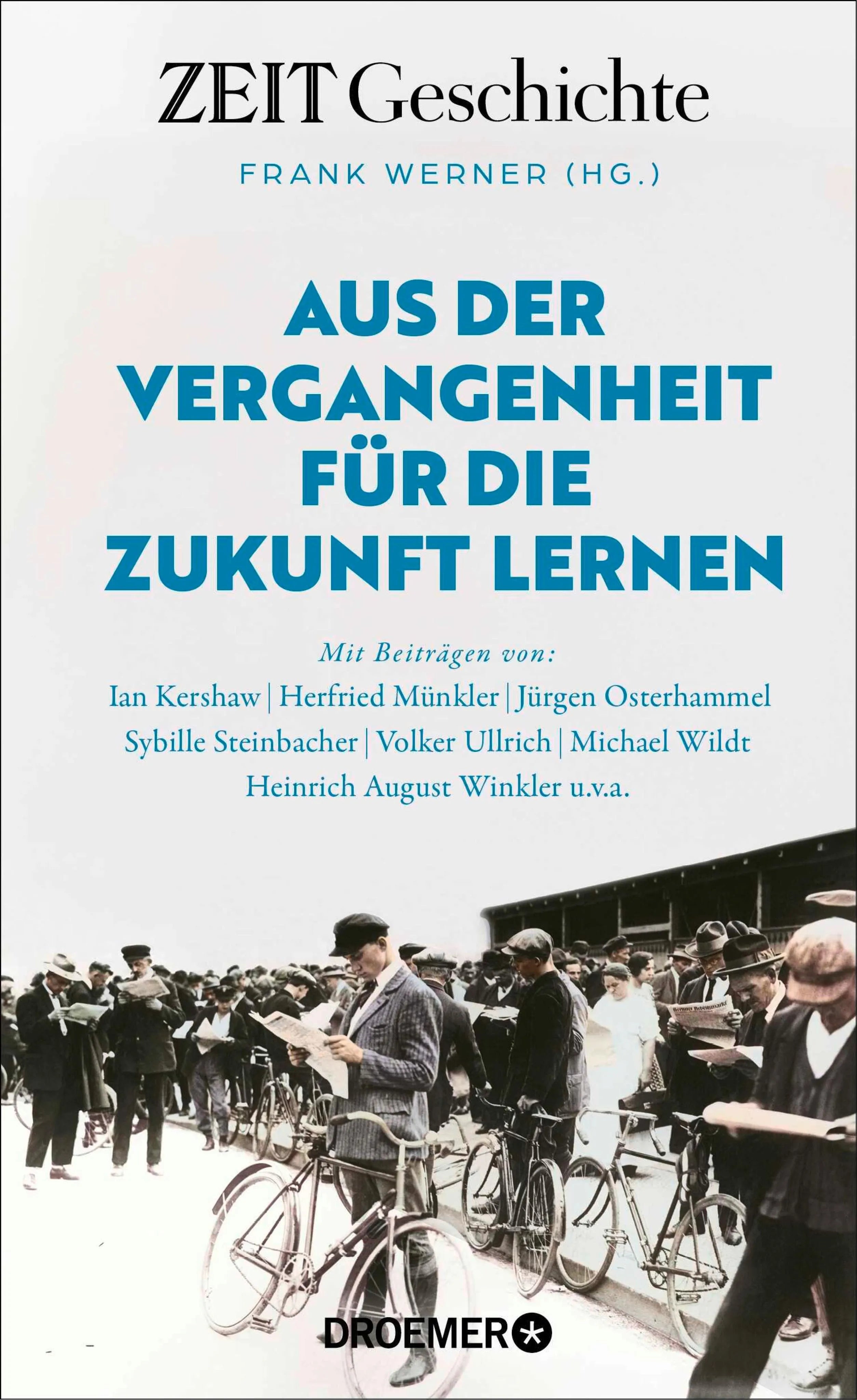 Cover: Aus der Vergangenheit für die Zukunft lernen (E-Book) von Frank Werner