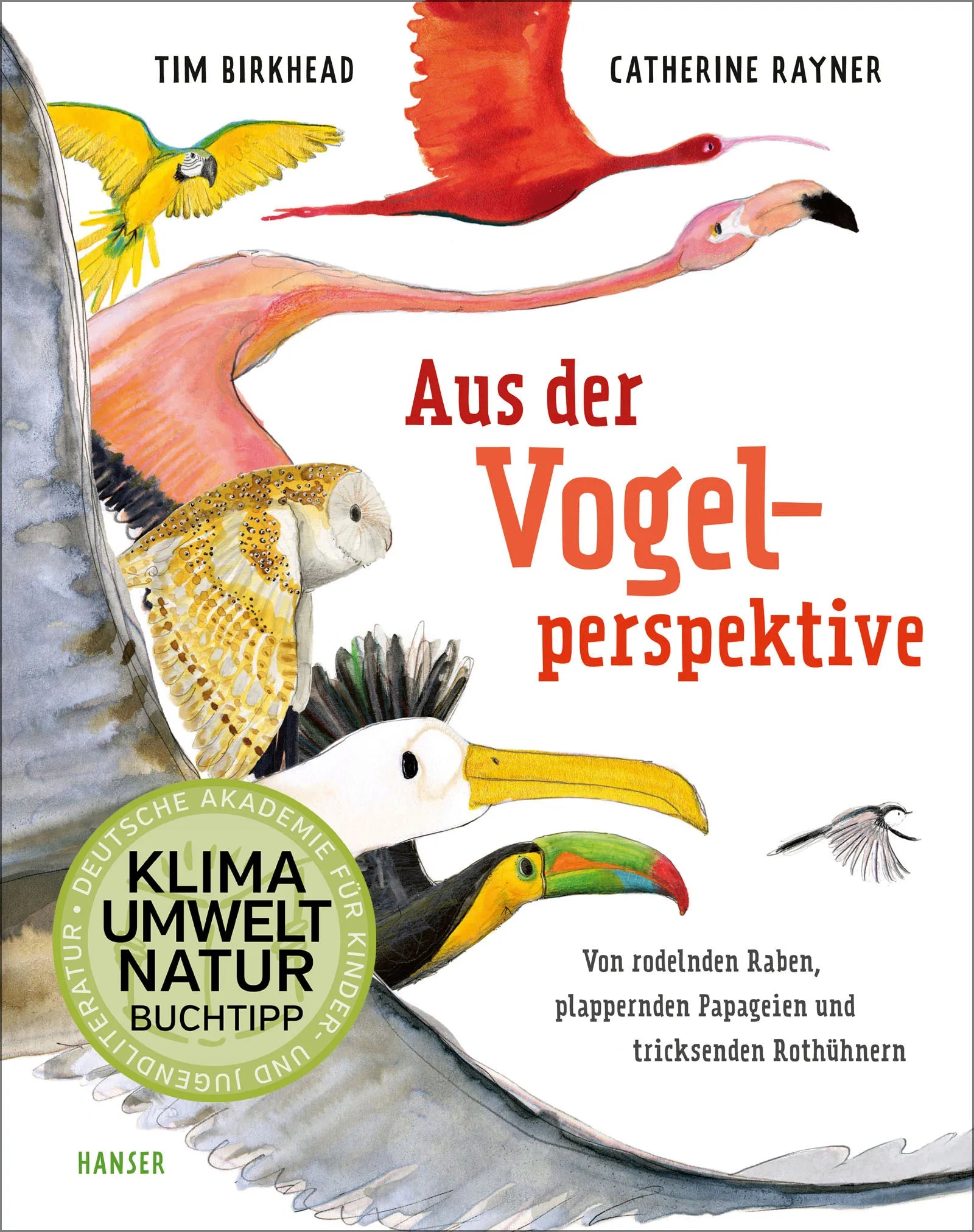 Buchcover von 'Aus der Vogelperspektive' - Gebundene Ausgabe von Tim Birkhead