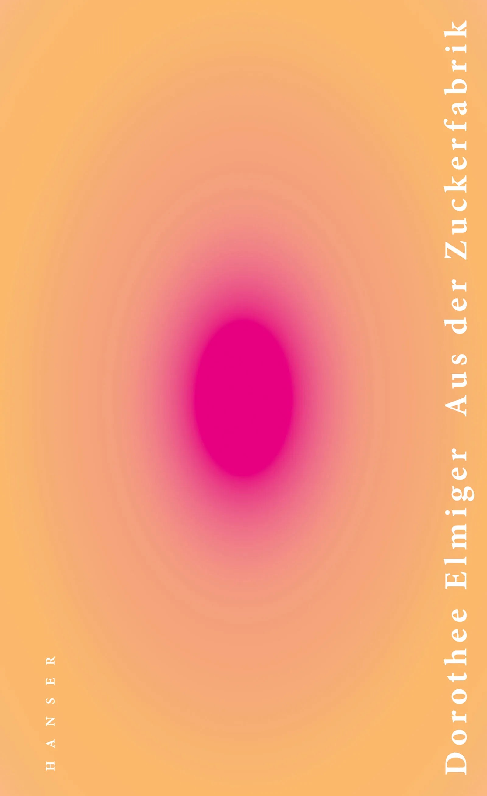 Buchcover von 'Aus der Zuckerfabrik' - Gebundene Ausgabe von Dorothee Elmiger