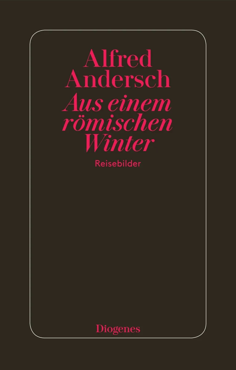 Buchcover von 'Aus einem römischen Winter' - Taschenbuch von Alfred Andersch