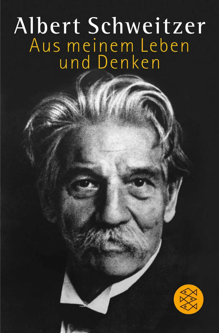 Buchcover von 'Aus meinem Leben und Denken' - Taschenbuch von Albert Schweitzer