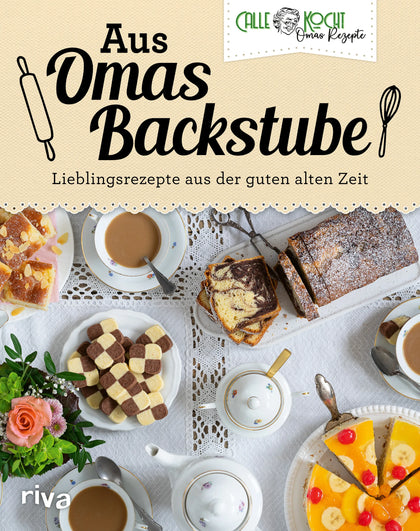 Buchcover von 'Aus Omas Backstube' - Gebundene Ausgabe von CALLEkocht