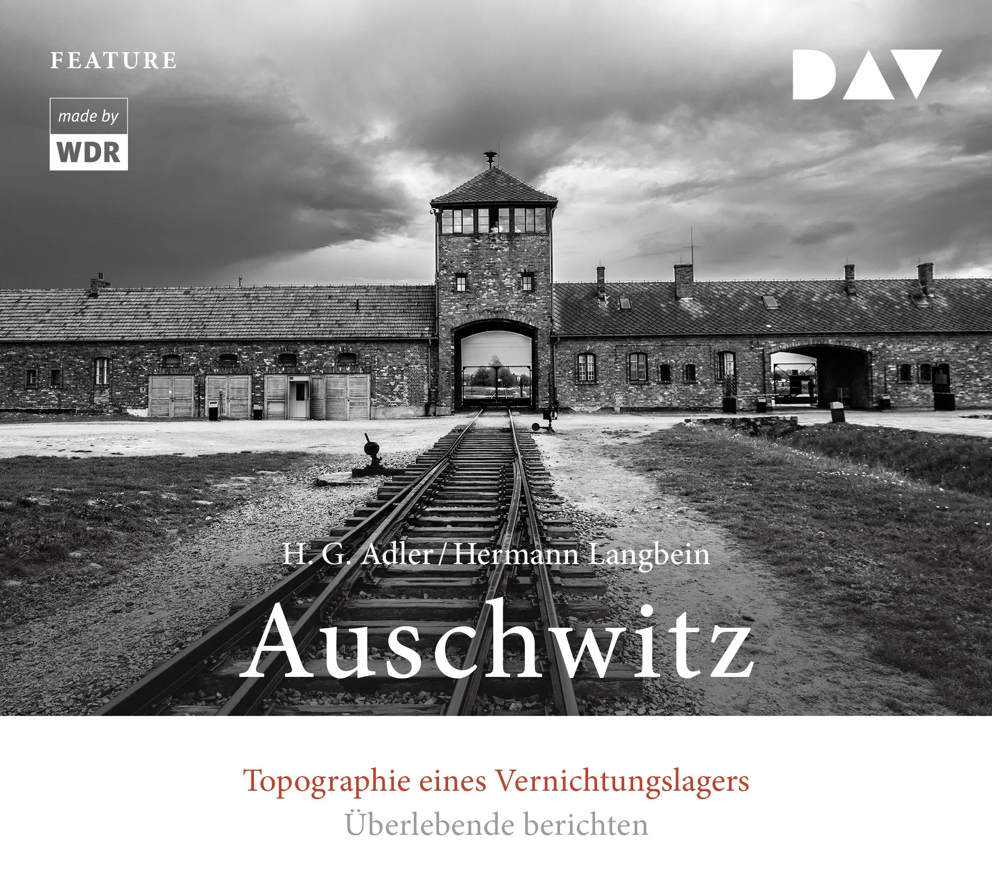 Buchcover von 'Auschwitz. Topographie eines Vernichtungslagers' - Hörbuch (CD) von H. G. Adler