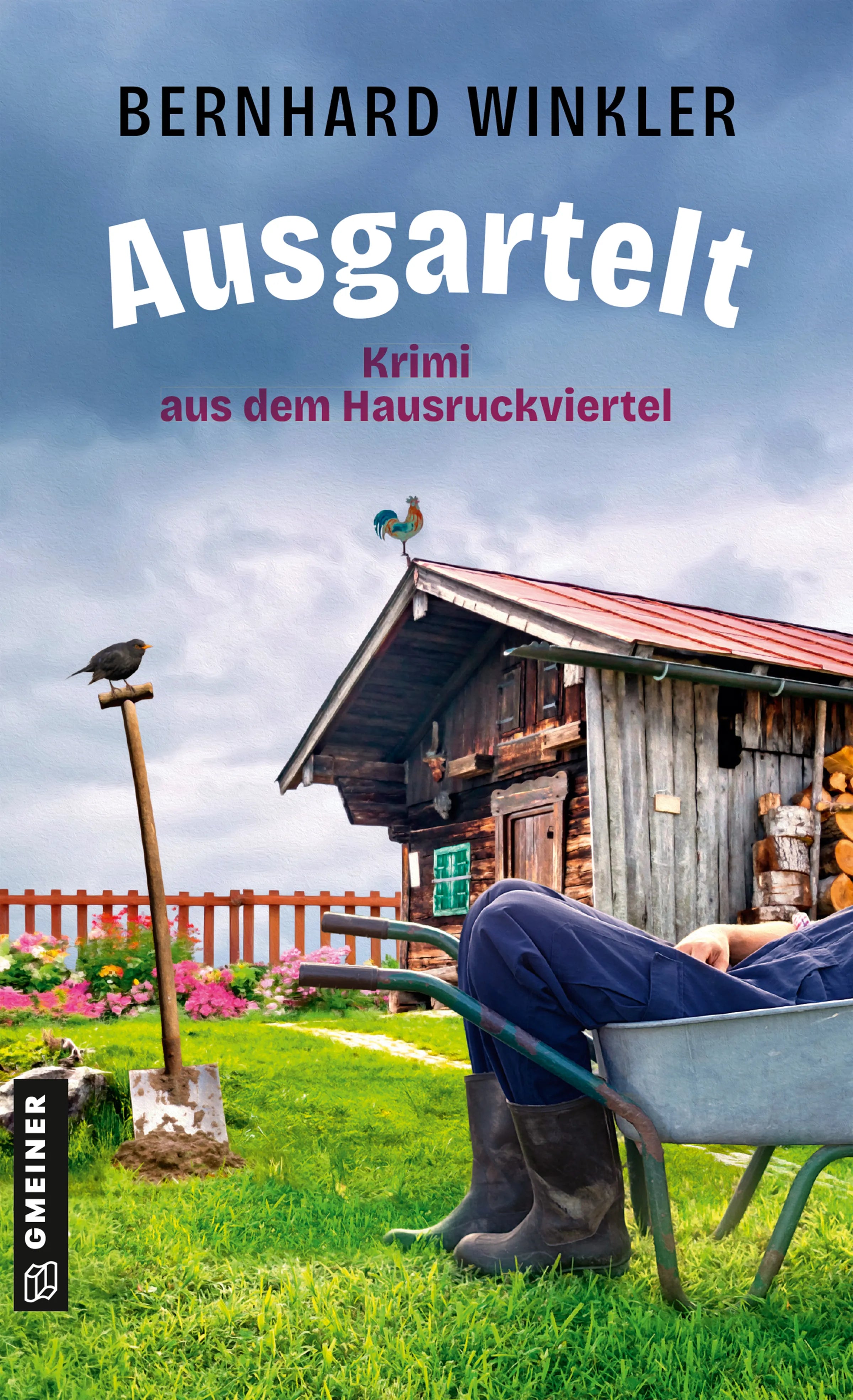 Cover: Ausgartelt (E-Book) von Bernhard Winkler