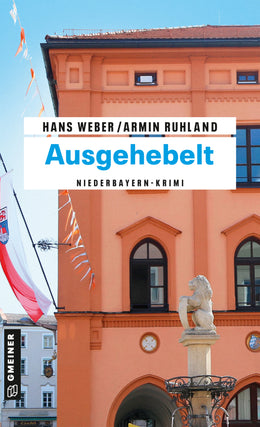 Cover: Ausgehebelt (E-Book) von Hans Weber