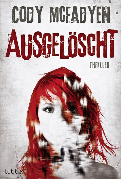 Buchcover von 'Ausgelöscht' - Taschenbuch von Cody Mcfadyen
