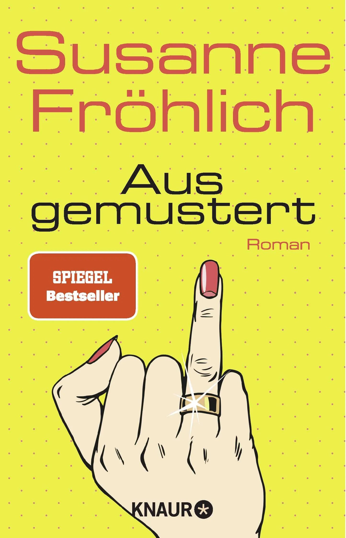 Buchcover von 'Ausgemustert' - Taschenbuch von Susanne Fröhlich